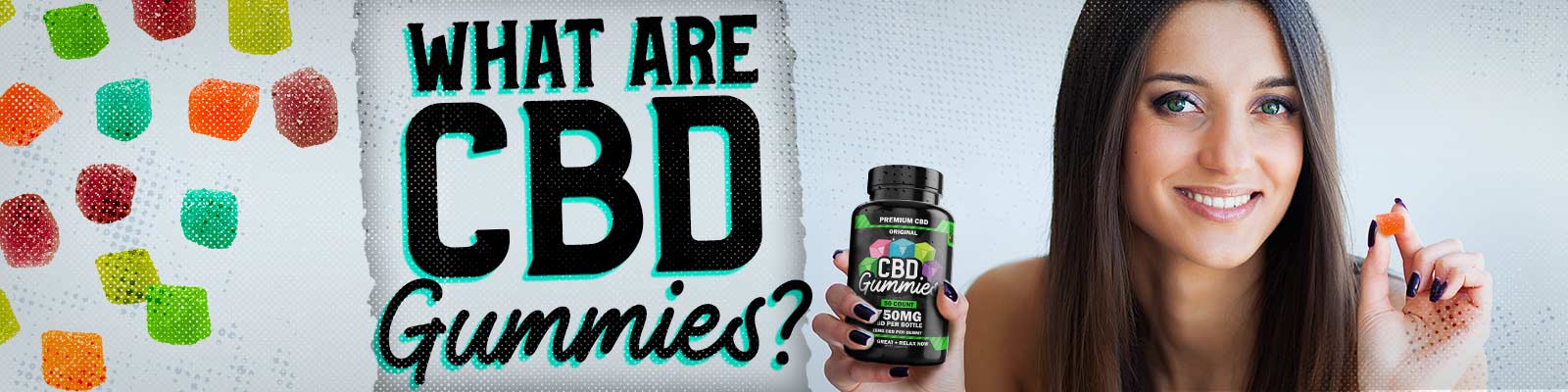 What are CBD Gummies 