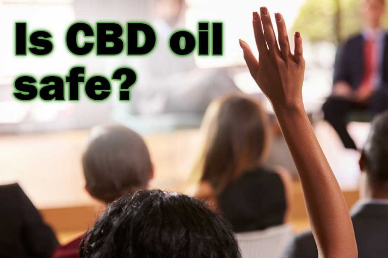 Is CBD Oil Safe?