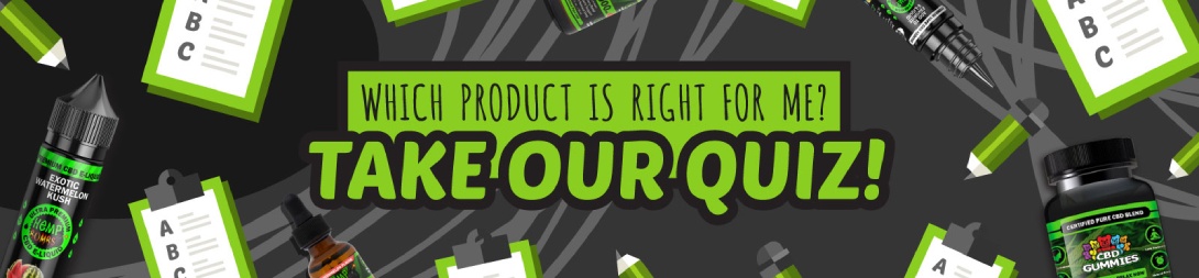 CBD Product Finder Quiz CBD Product Finder Quiz