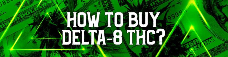 How to Buy Delta 8 THC