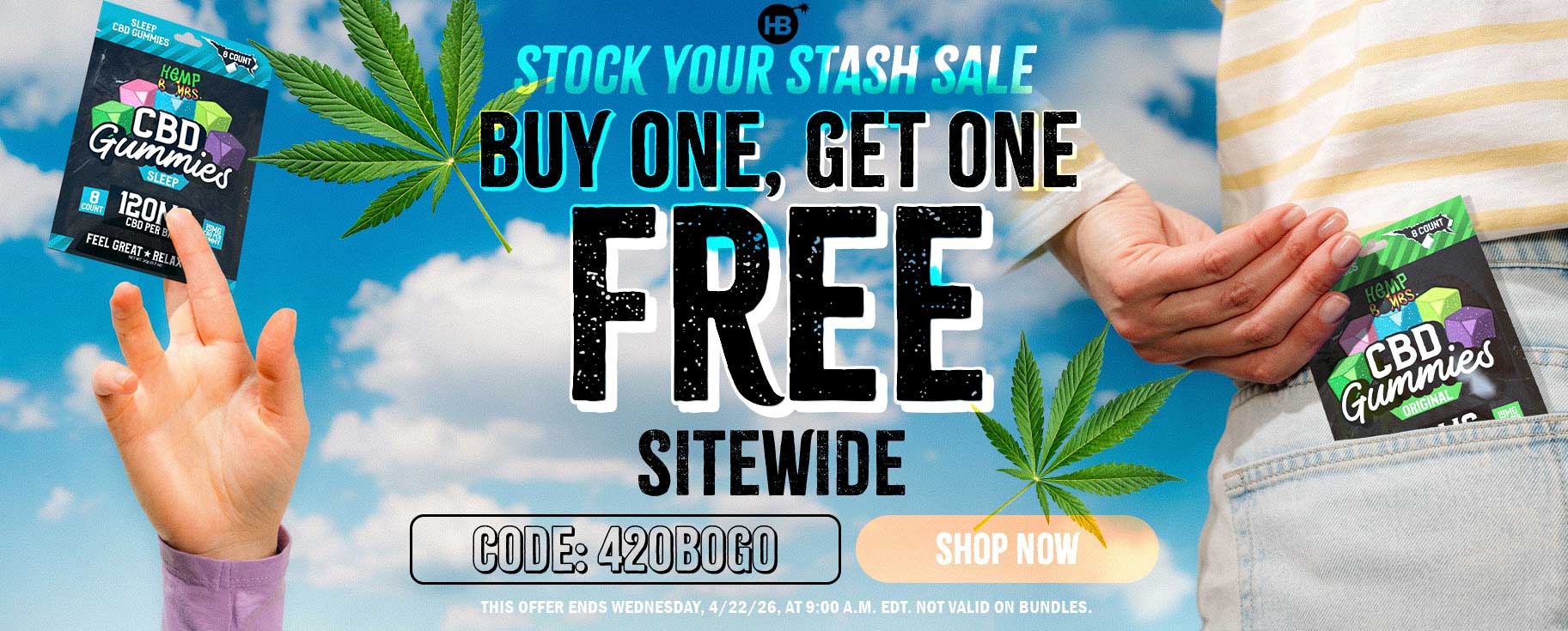 420 BOGO Sitewide